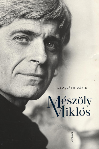Szolláth Dávid - Mészöly Miklós