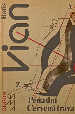 Boris Vian - Pena dn� - Cerven� tr�va