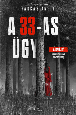 Farkas Anett - A 33-as �gy