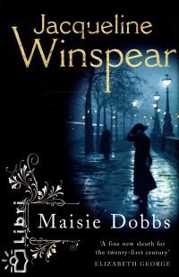 Jacqueline Winspear - Maisie Dobbs