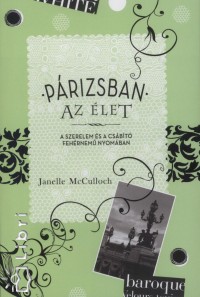 Janelle Mcculloch - Prizsban az let