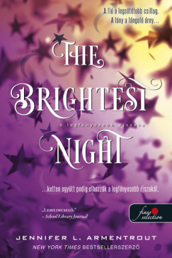 Jennifer L Armentrout - The Brightest Night - A legfnyesebb jszaka