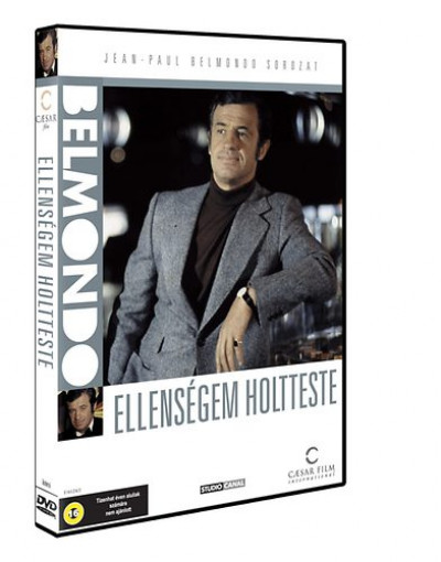 Henri Verneuil - Belmondo - Ellenségem holtteste - DVD