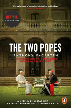 Anthony Mccarten - The Two Popes