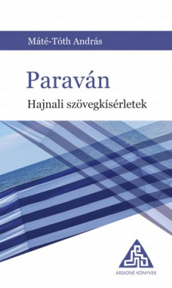 Mt-Tth Andrs - Paravn. Hajnali szvegek