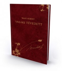 Wass Albert - Valaki tvedett - Novellk, elbeszlsek