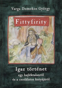 Varga Domokos Gyrgy - Fittyfirity