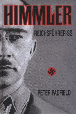 Peter Padfield - Himmler