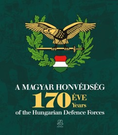 A Magyar Honvdsg 170 ve