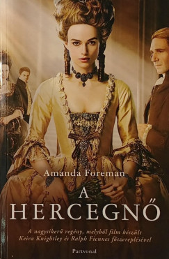 Amanda Foreman - A hercegn�