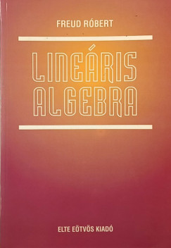 Freud Róbert - Lineáris algebra