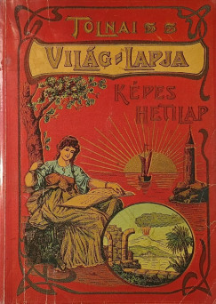 Tolnai vil�glapja 1901-1944