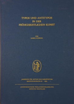 Typos und antitypos in der frhchristlichen kunst