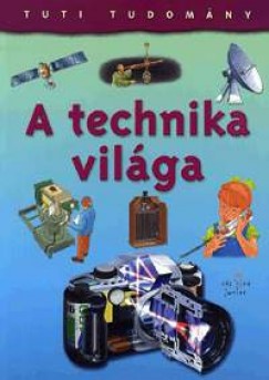 Christopher Oxlade - A technika vilga