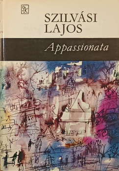 Szilvsi Lajos - Appassionata