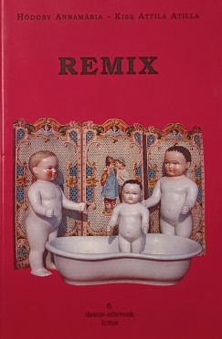 Hdosy Annamria - Kiss Attila Atilla - Remix