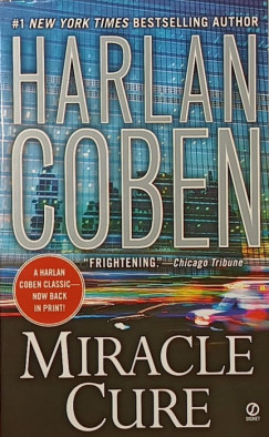 Harlan Coben - Miracle Cure