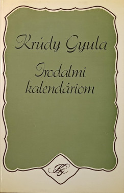 Krúdy Gyula - Irodalmi kalendariom