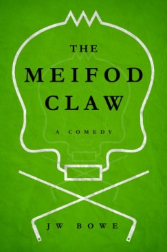 J W Bowe - The Meifod Claw