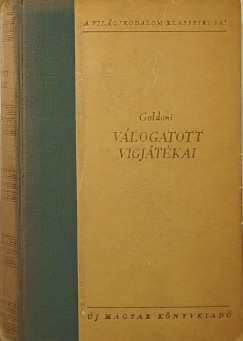 Carlo Goldoni - Goldoni vlogatott vgjtkai