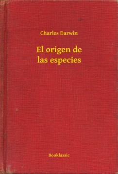 Charles Darwin - El origen de las especies