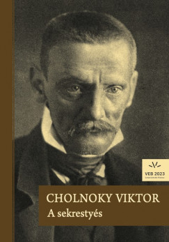 Cholnoky Viktor - A sekrestys