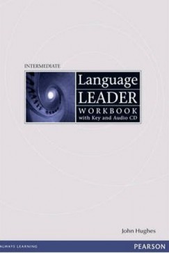 John Hughes - LANGUAGE LEADER INTERMEDIATE WORKBOOK WITH