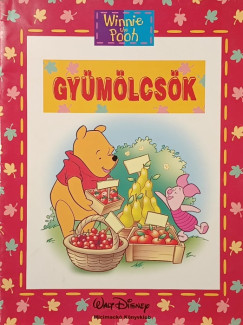 Walt Disney - Gyümölcsök - Micimackó Könyvklub