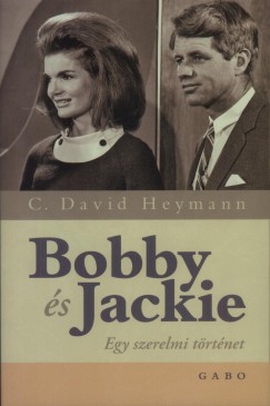 C. David Heymann - Bobby s Jackie