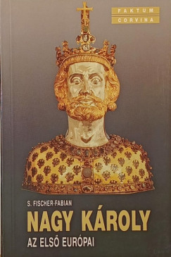 Sigfried Fischer-Fabian - Nagy Károly