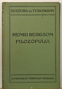 Ren� Gillouin - Henri Bergson filoz�fi�ja