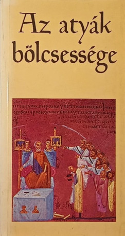 Az atyák bölcsessége