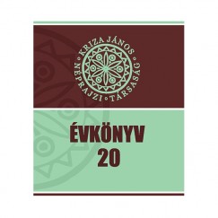 Gyrgy V. Imola   (Szerk.) - Keszeg Vilmos   (Szerk.) - Vida Erika   (Szerk.) - Kriza Jnos Nprajzi Trsasg vknyv 20.