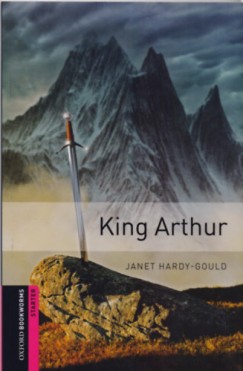 Janet Hardy-Gould - King Arthur
