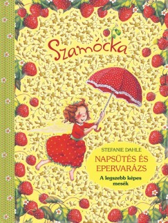 Stefanie Dahle - Napsts s epervarzs