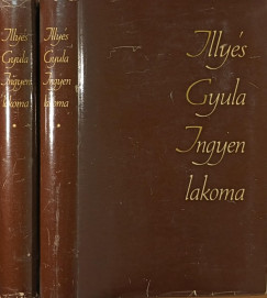 Illyés Gyula - Ingyen lakoma 1-2.
