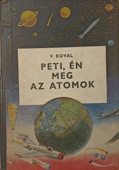 Vclav Koval - Peti, n meg az atomok