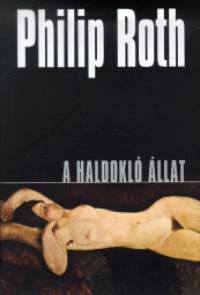 Philip Roth - A haldokl llat
