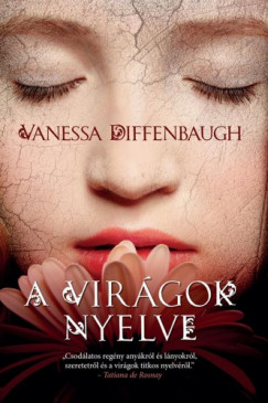 Vanessa Diffenbaugh - A virgok nyelve