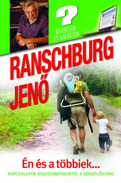 Ranschburg Jenõ - Én és a többiek...