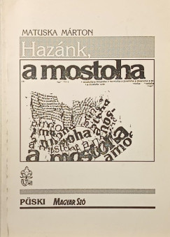 Matuska Mrton - Haznk, a mostoha