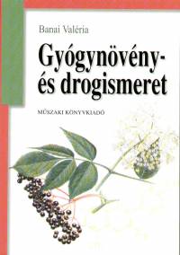 Banai Valria - Gygynvny- s drogismeret