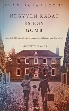 Ivan Sciapeconi - Negyven kabát és egy gomb