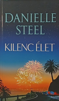 Danielle Steel - Kilenc élet