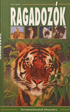 Henn László - Ragadozók