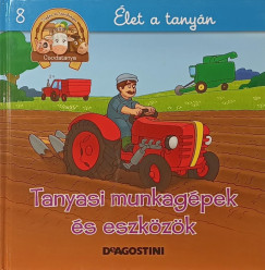 Tanyasi munkagépek és eszközök