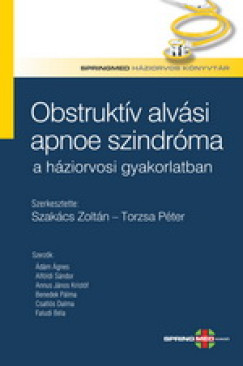 Obstruktív alvási apnoe szindróma a háziorvosi gyakorlatban