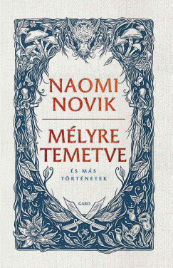 Naomi Novik - Mlyre temetve