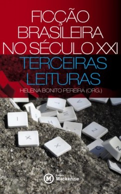 Helena Bonito Pereira - Fic�ao brasileira no s�culo XXI