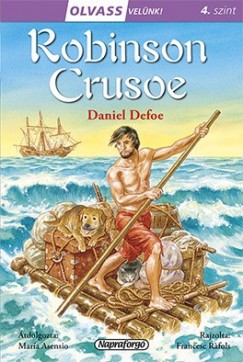 Daniel Defoe - Olvass velnk! (4) - Robinson Crusoe